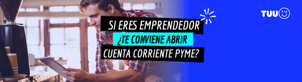 Si eres emprendedor, ¿Conviene abrir una cuenta corriente pyme?